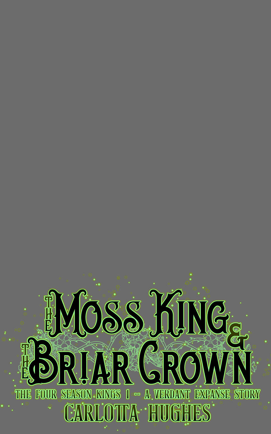 The Moss King &amp; The Briar Crown ARC Sign-Up